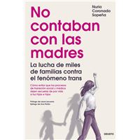 No contaban con las madres