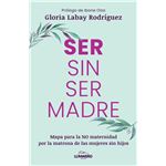 Ser Sin Ser Madre
