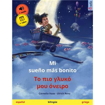 Mi sueño más bonito – To pLo yYuKO µou OVeLpo (español – griego) - 1