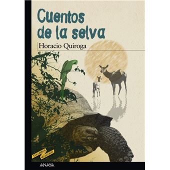Cuentos De La Selva