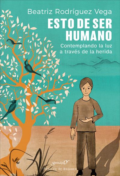 Esto de ser humano - Contemplando la luz a través de la herida