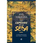 Los caminos de la seda