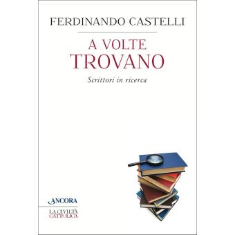 A volte trovano - 1