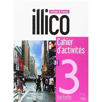 Illico 3 b1 activites l+cd