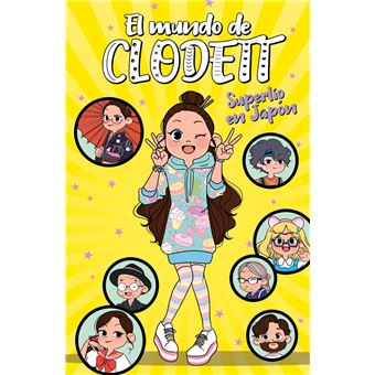 Superlío en Japón (El mundo de Clodett 5)