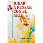 Jugar A Pensar Con El Arte