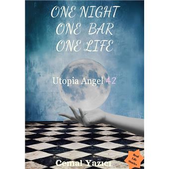 One night, One bar, One life - 1