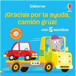 ¡Gracias por tu ayuda, camión grúa!