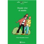 Donde vive el miedo