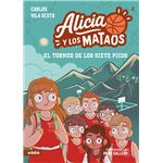 ALICIA Y LOS MATAOS: El torneo de los Siete Picos