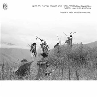 Spirit Cry Flutes and Bamboo Jews Harps from Papua New Guinea - 2 Vinilos