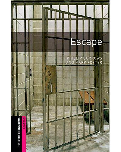 Oxford University Press Oxford Bookworms: Starter. Escape