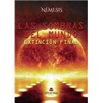 Las Sombras Del Mundo: Extinción Final