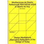 Meditaciones de diseño - Design Meditations