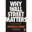 Why wall street matters
