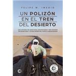 Un Polizón En El Tren Del Desierto