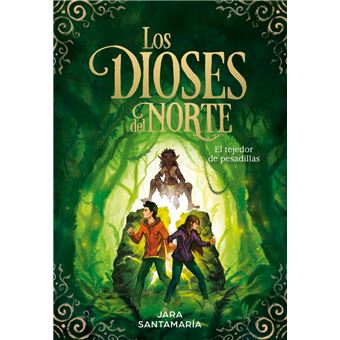 El tejedor de pesadillas (Los dioses del norte 2)
