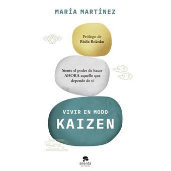 Vivir en modo kaizen - 1