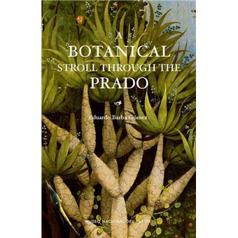 A Botanical Stroll Through The Prado