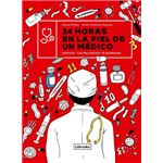 24 horas en la piel de un médico
