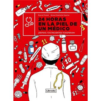 24 horas en la piel de un médico
