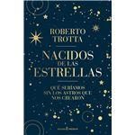 Nacidos de las estrellas
