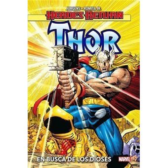 Héroes Return Thor 1. En busca de los dioses