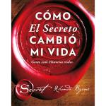 Cómo El Secreto cambió mi vida