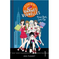 El Club de les Vambes Vermelles 10 - Nova York, Let's Go