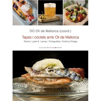 Tapes i còctels amb Oli de Mallorca