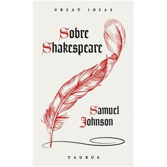 Sobre Shakespeare (Serie Great Ideas)