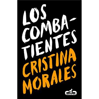 Los combatientes