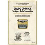 Grupo Cronica-Testigos De La Transicion
