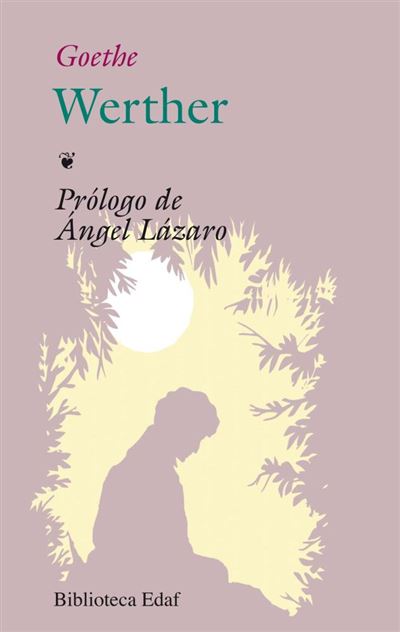 Libro Werther De j. goethe. español biblioteca edaf tapa blanda