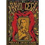 El Rayo Que No Cesa