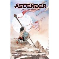 Ascender 1. La galaxia hechizada