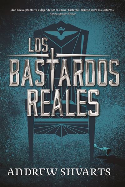 Libro Los Bastardos reales de shvarts andrew 1 tapa