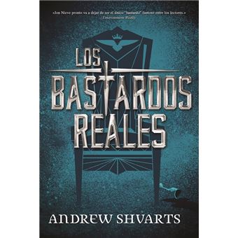 Los bastardos reales 1