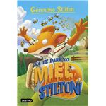 ¡Ya te daré yo miel, Stilton!