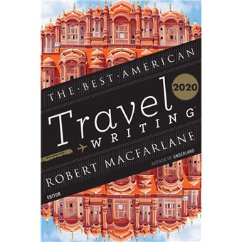 The Best American Travel Writing 2020 - 1