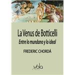 La Venus De Botticelli-Entre Lo Mundano Y Lo Ideal