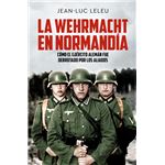 La Wehrmacht en Normandía