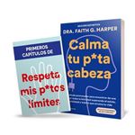 Pack Calma Tu Puta Cabeza L+Gadget
