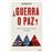 Guerra O Paz