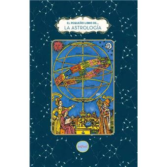 El Pequeño Libro De La Astrologia
