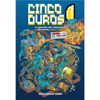 Cinco Duros: La historia del videojuego en España para todos