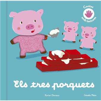 Els tres porquets. Conte amb textures - 1