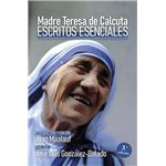 Escritos Esenciales De La Madre Teresa De Calcuta