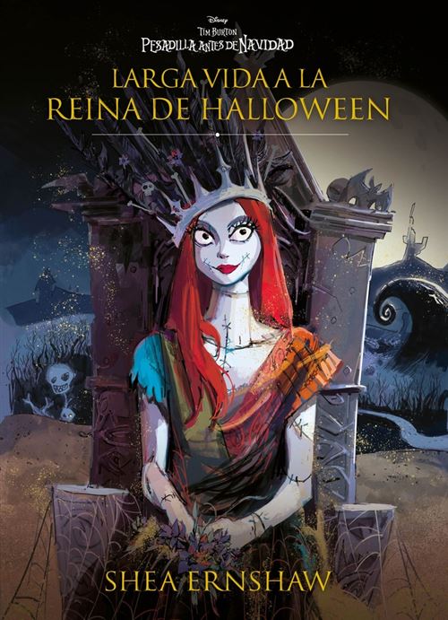 Libros Disney Pesadilla Antes De Navidad. Larga Vida A La Reina De Halloween