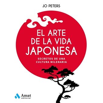 El arte de la vida japonesa